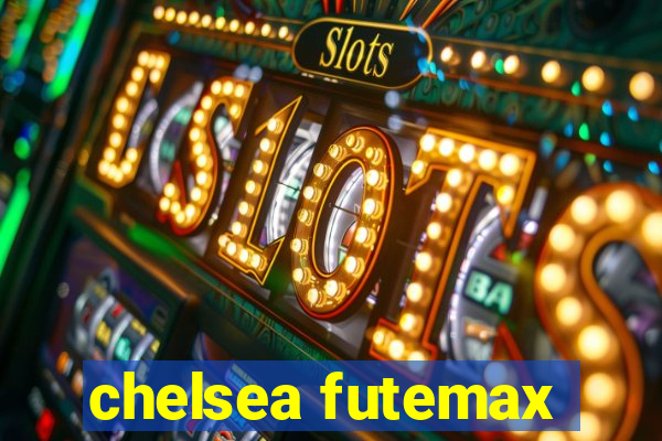 chelsea futemax